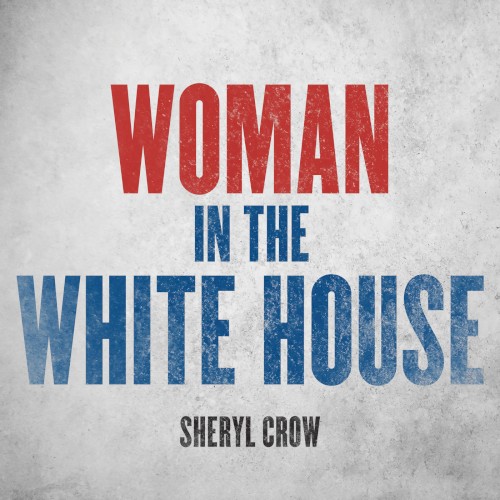 Woman In The White House (2020 Version)
