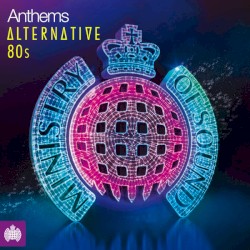 Anthems: Alternative 80s
