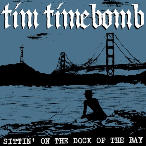 Sittin' on the Dock of the Bay