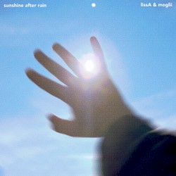 Sunshine After Rain
