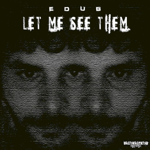 Let Me See Them