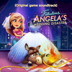 Fabulous: Angela’s Wedding Disaster (Original Game Soundtrack)