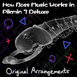 Soundtrack - How Boss Music Works in Pikmin 3 Deluxe