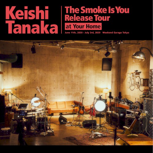 The Smoke Is You Release Tour at Your Home