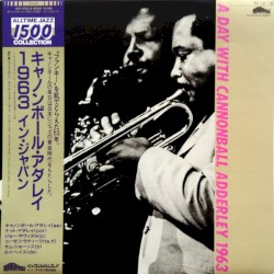 A Day With Cannonball Adderley 1963