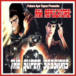 RNA Replicators: The Super Sessions