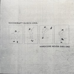 Hardcore Never Dies Das