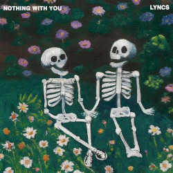 nothing with you