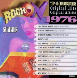 Rock On 1976: Summer