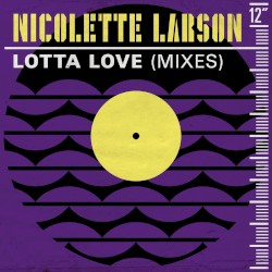 Lotta Love (Mixes)