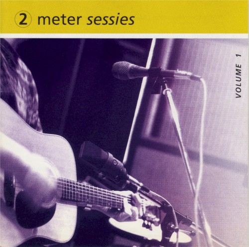 2 Meter Sessies, Volume 1