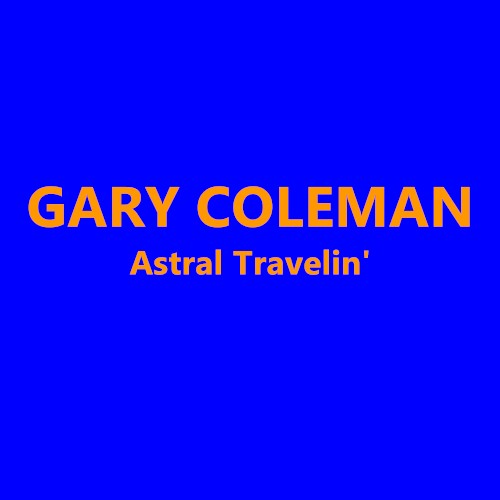 Astral Travelin’