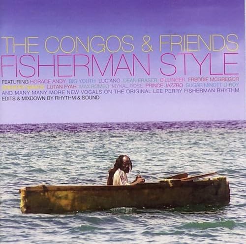 The Congos & Friends: Fisherman Style