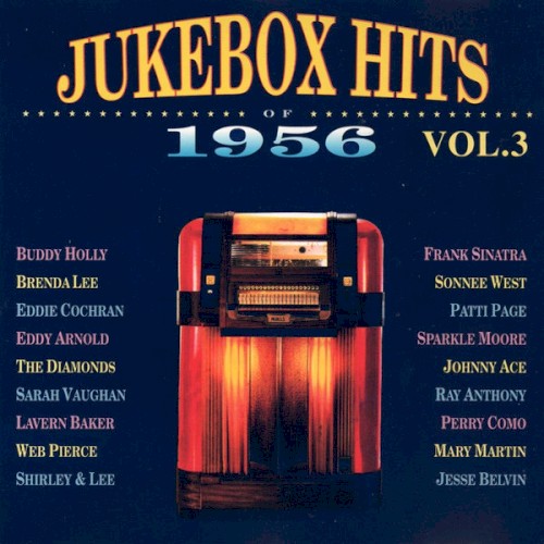 Jukebox Hits of 1956, Volume 3