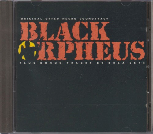 Black Orpheus - Original Orfeo Negro Soundtrack