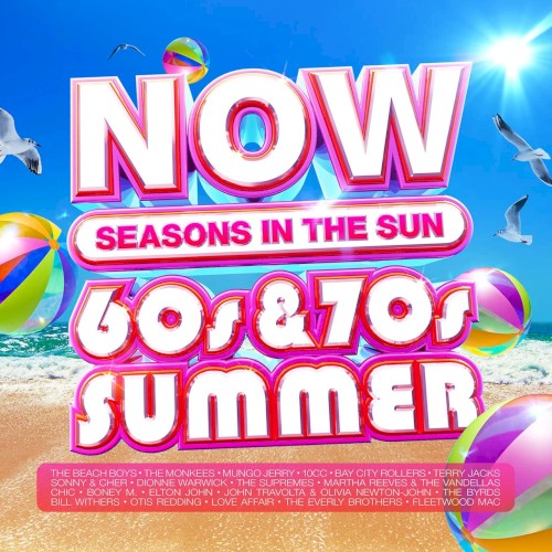 NOW That’s What I Call a 60s & 70s Summer