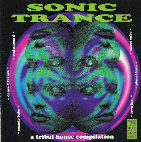 Sonic Trance (A Tribal House Compilation)