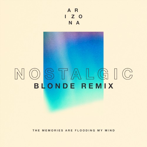 Nostalgic (Blonde remix)