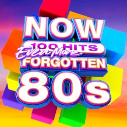 NOW 100 Hits: Even More Forgotten 80s