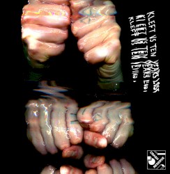 Kleft vs Ten Years Lost