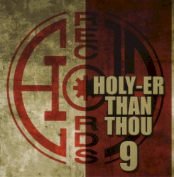 Holy-er Than Thou, Volume 9
