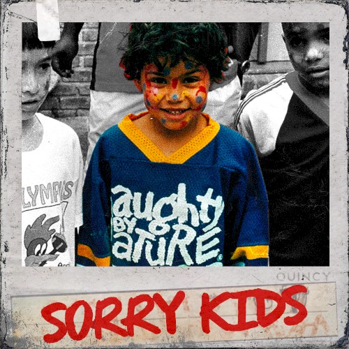 Sorry Kids