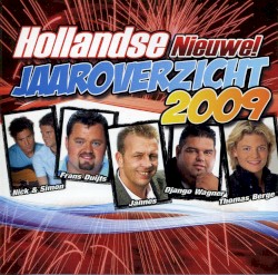 Hollandse nieuwe! Jaaroverzicht 2009