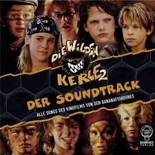 Die wilden Kerle 2 - Der Soundtrack