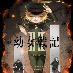"THE SAGA OF TANYA THE EVIL Ⅱ" ORIGINAL COMPLETE SOUNDTRACK