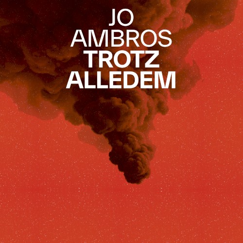 Trotz alledem