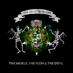 The World, The Flesh & The Devil