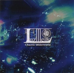 Chaotic underworld