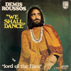 We Shall Dance / Lord of the Flies