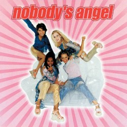 Nobody’s Angel