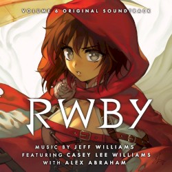 RWBY: Volume 6 Soundtrack