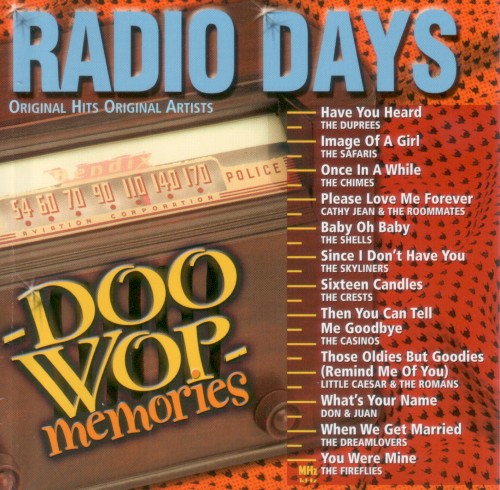 Radio Days: Doo Wop Memories