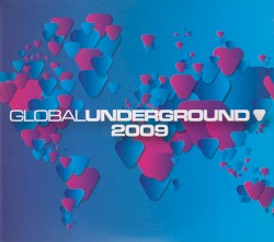 Global Underground 2009