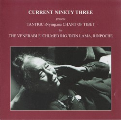 Tantric rNying.ma Chant of Tibet