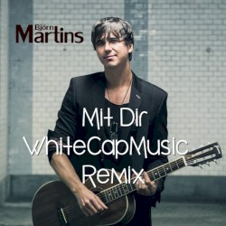 Mit dir