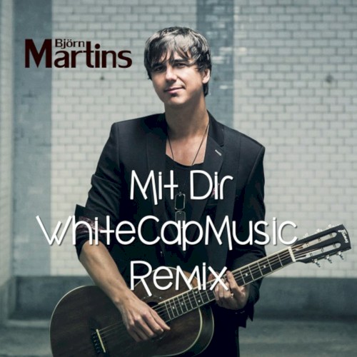 Mit dir