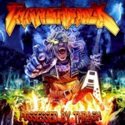 Possessed by Thrash