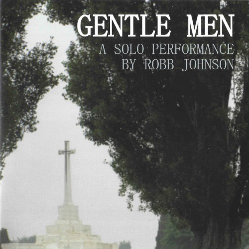 Gentle Men: A Solo Performance