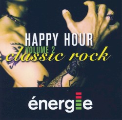 Happy Hour Volume 2 - Classic Rock
