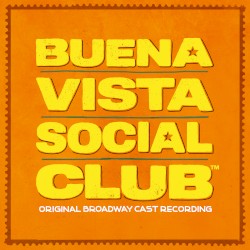 Buena Vista Social Club (Original Broadway Cast Recording)