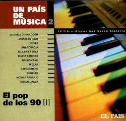Un país de música 2: El pop de los 90 [I]