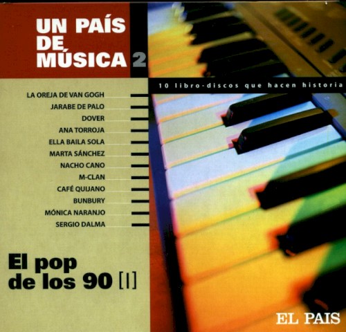 Un país de música 2: El pop de los 90 [I]