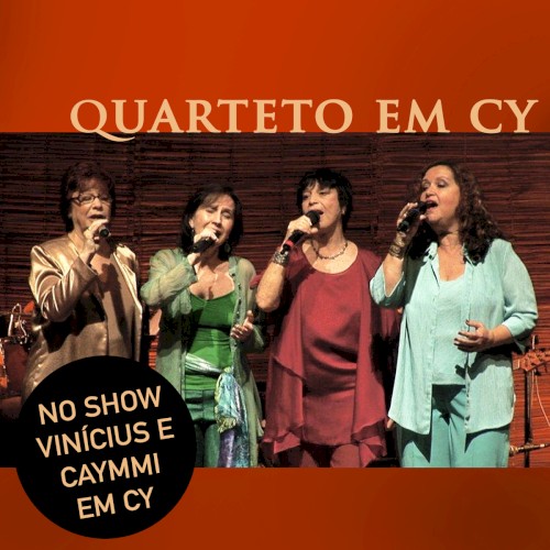 Vinícius e Caymmi em Cy