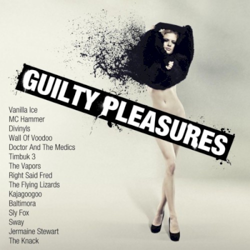 Guilty Pleasures