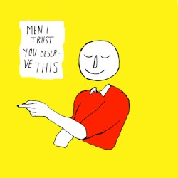 You Deserve This