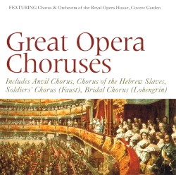 Great Opera Choruses